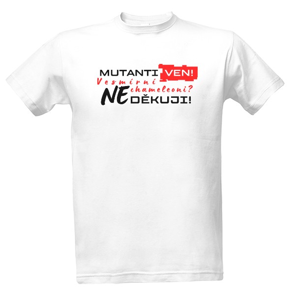 Mutanti ven!